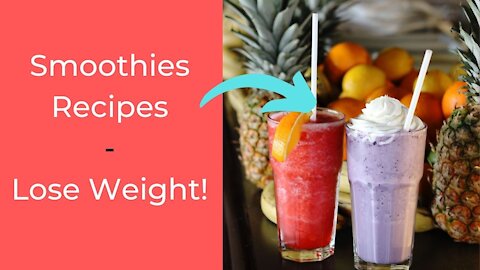 Smoothies Recipes to Lose Weight Compilation!