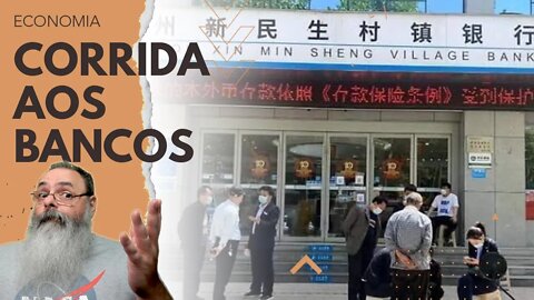 COLAPSO IMINENTE: Situação econômica na CHINA se torna CRÍTICA com CORRIDA AOS BANCOS