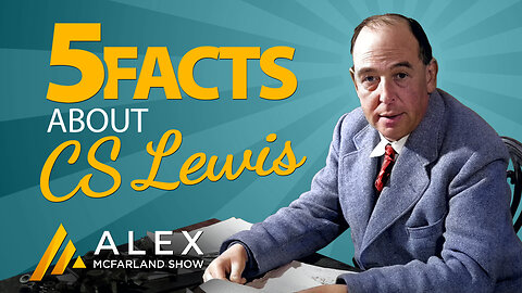 Five Facts About CS Lewis: AMS Webcast 619
