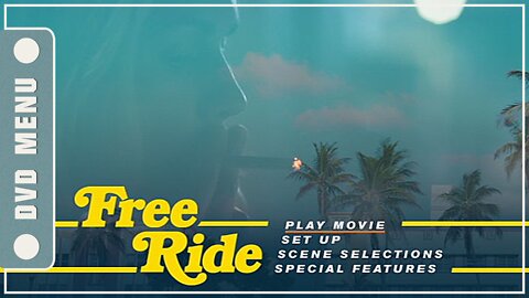 Free Ride - DVD Menu