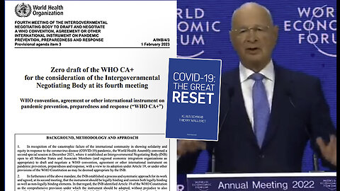 Great Reset | "We Have to Reinforce Our Resilience Against a New Virus Possibly." - Klaus Schwab + "Countries Will Begin Negotiations On the New Pandemic Accord Grounded In International Law." - Tedros (WHO) **See AGREEMENT In Descript