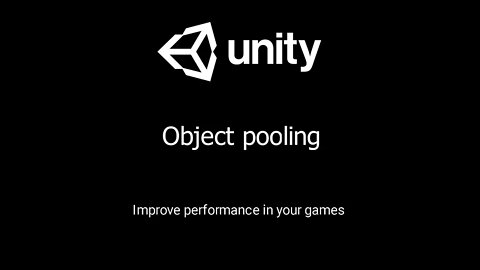 Object Pooling in Unity