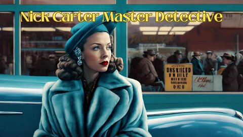 Nick Carter Master Detective In Blue Mink