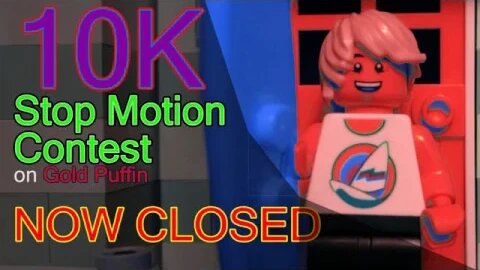 10k Stop Motion Contest - Now Closed