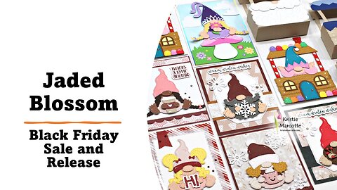 BLACK FRIDAY Sale and Release | Jaded Blossom