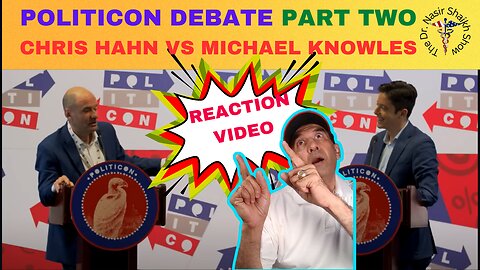 REACTION VIDEO: Debate Between Michael Knowles Daily Wire & Democrat Chris Hahn @ Politicon Part TWO