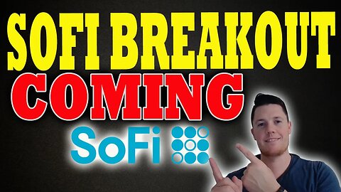 SoFi BREAKOUT Coming Soon │ Hedge Funds BUY 15.3 Million Call Options ⚠️ Sofi Investors Must Watch
