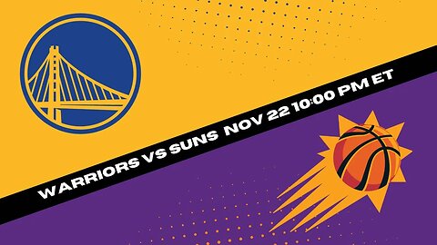 Golden State Warriors vs Phoenix Suns | NBA Picks and Predictions for 11/22