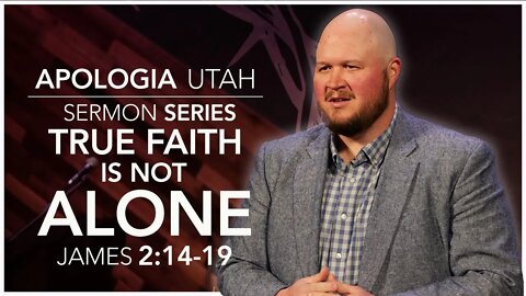 True Faith Is Not Alone | Sermon 04/24/2022