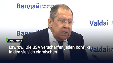 Lawrow: Die USA verschärfen jeden Konflikt, in den sie sich einmischen