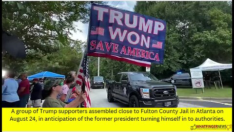 A group of Trump supporters assembled close to Fulton County Jail in Atlanta on August 24