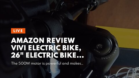 Customer Review Vivi Electric Bike, 26" Electric Bike for Adults, Folding Electric Mountain Bik...