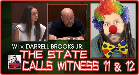 Darrell Brooks Trial: The state calls witness 11 & 12`