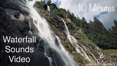 Mood Changing 10 Minutes Of Waterfall Sounds Video