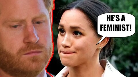 Meghan Markle has completely EMASCULATED Prince Harry and calls him a FEMINIST! She speaks for him!