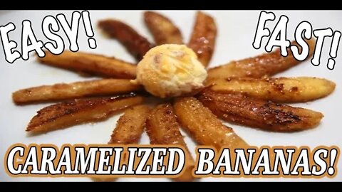 HOW TO MAKE FAST AND EASY CARAMELIZED BANANAS | Kitchen Bravo