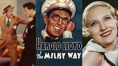THE MILKY WAY (1936) Harold Lloyd, Adolphe Menjou & Verree Teasdale | Comedy, Sport | COLORIZED