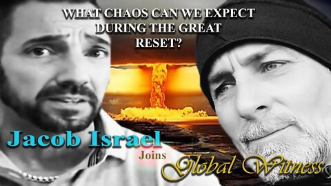 MAKING YOUR PLANS FOR THE GREAT RESET W/JACOB ISRAEL