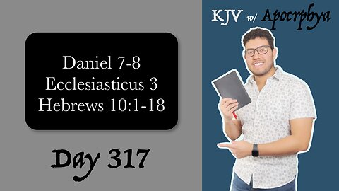 Day 317 - Bible in One Year KJV [2022]
