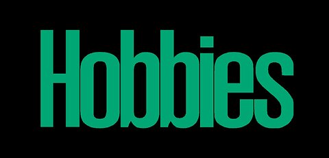 Hobbies