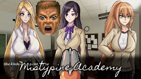 Mistypine Academy - Zombies & Cute Students (Dating Sim FPS Hybrid)