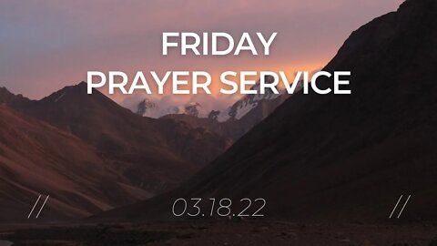 Friday Service // Пятница Служение Техас (Texas) - 03/18/2022