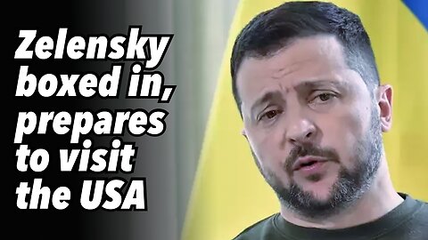 Zelensky boxed in, prepares to visit the USA