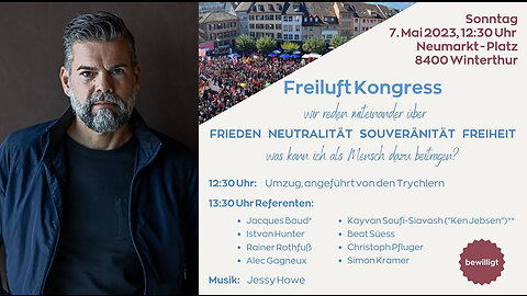 Freiluft Kongress - Wir reden miteinander über FRIEDEN 🕊️, NEUTRALITÄT, SOUVERÄNITÄT und FREIHEIT 🗽