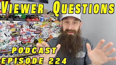 Viewer Car Questions ~ Podcast Episode 224