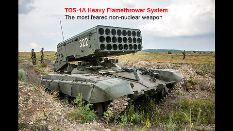 Russian heavy flamethrower system TOS - 01A "Solntsepyok" . The most feared non-nuclear weapon.