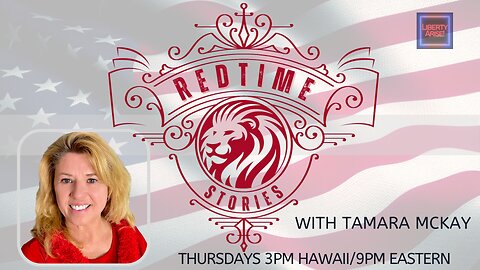 Ep. 5 RedTime Stories W/ Tamara McKay New leaders and coming together