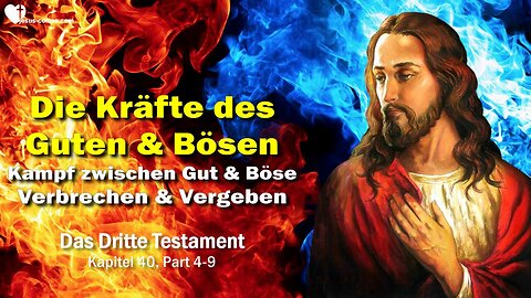 Kampf zwischen Gut und Böse, Verbrechen und Vergeben ❤️ Die Kräfte von Gut und Böse... Das Dritte Testament Kapitel 40-2