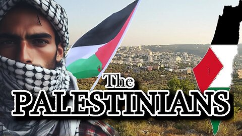 Who Are The Palestinians?