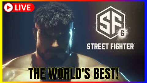 🔴 Live World's Best Players 🕹️ SF6 🔥🔥 STREET FIGHTER 6 💥 Best Game Plays 🕹️