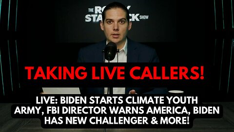 LIVE: BIDEN STARTS CLIMATE YOUTH ARMY, FBI DIRECTOR WARNS AMERICA, BIDEN HAS NEW CHALLENGER & MORE!