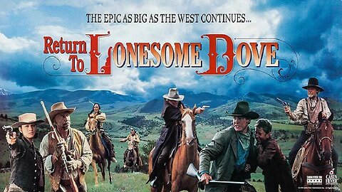 RETURN TO LONESOME DOVE 1993 Sequel to the Acclaimed TV Mini-Series COMPLETE PROGRAM in HD