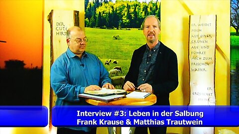 Interview #3: Leben in der Salbung Christi (März 2019)