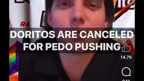 Doritos has turned woke and is now canceled / Transgender pedophile working with Doritos