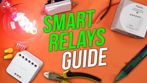 How To Use Smart Relays - 101 (Featuring The NEW Aqara Relay Module T2)