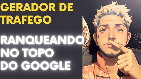 Como ranquear seu blog ou site nas primeiras posições do Google usando este bot