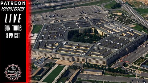 10/09/23 The Watchman News - US Has Enough Weapons For Israel, Ukraine & More – Pentagon - News