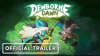 Dewborne Dawn - Official Trailer