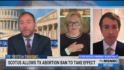 MSNBC Analyst Claire McCaskill Gets Outraged Over Texas New Abortion Law