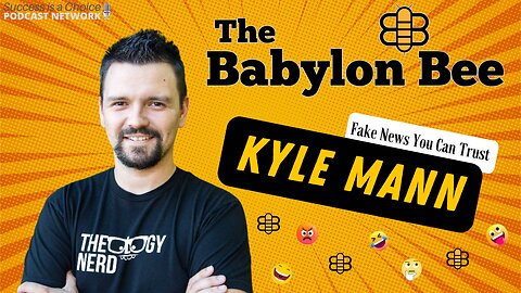 THE BABYLON BEE's Kyle Mann