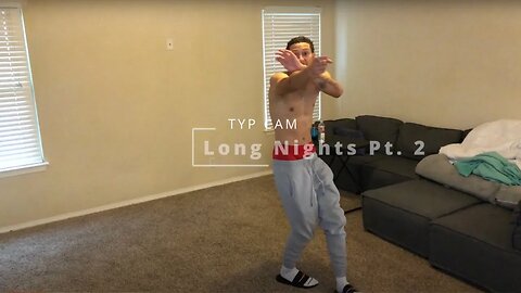 TYP CAM - Long Nights Pt. 2 (Fake Ass Music Video)