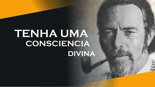 8, NOSSA CONSCIENCIA DIVINA, ALAN WATTS DUBLADO, ECKHART TOLLE DUBLADO