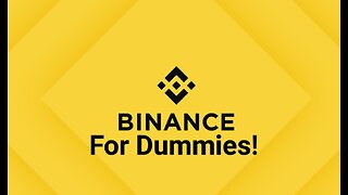 Binance For Dummies