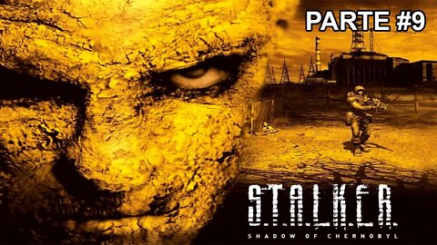 S.T.A.L.K.E.R. Shadow Of Chernobyl - [Parte 9] - Dificuldade S.T.A.L.K.E.R. - 60 Fps - 1440p