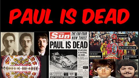 Paul is Dead (PID) - Did Paul McCartney Die in 1966?