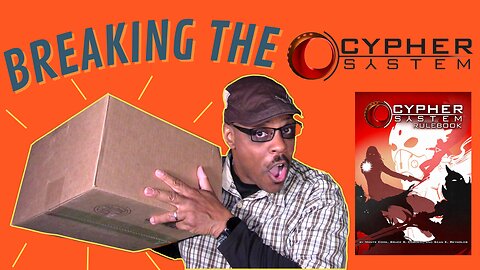 Awesome Cypher System Unboxing: What Will We Discover Today from Monte Cook Games?